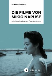 Die Filme von Mikio Naruse