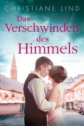 Das Verschwinden des Himmels