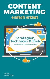 Content Marketing einfach erklärt