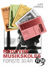 Rødovre Musikskoles første 30 år