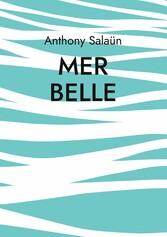 Mer belle