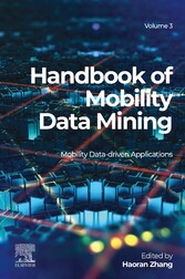 Handbook of Mobility Data Mining, Volume 3