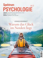 Spektrum Psychologie - Warum das Glück im Norden liegt