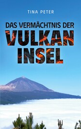 Das Vermächtnis der Vulkaninsel