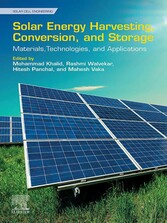 Solar Energy Harvesting, Conversion, and Storage