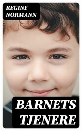 Barnets tjenere