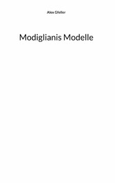 Modiglianis Modelle