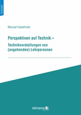 Perspektiven auf Technik