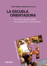 La escuela orientadora