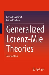 Generalized Lorenz-Mie Theories