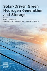 Solar-Driven Green Hydrogen Generation and Storage