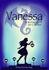 Vanessa im Königreich der Lichter