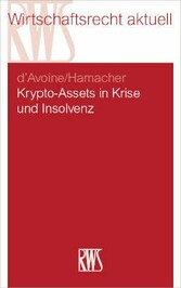 Krypto-Assets in Krise und Insolvenz