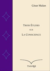 Trois Études sur la Conscience