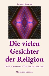 Die vielen Gesichter der Religion