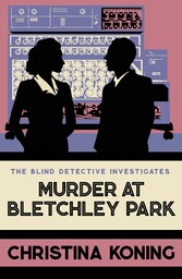 Murder at Bletchley Park