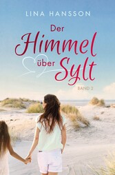 Der Himmel über Sylt: Lara