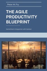 The Agile Productivity Blueprint