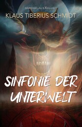 Sinfonie der Unterwelt