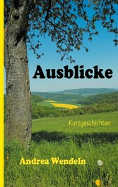 Ausblicke