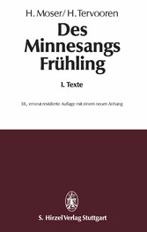 Des Minnesangs FrühlingBand I: Texte