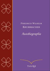 Friedrich Wilhelm Krummacher, autobiographie