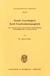 Soziale Gerechtigkeit durch Familienlastenausgleich.