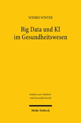 Big Data und KI im Gesundheitswesen