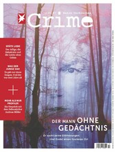 stern CRIME 47/2023 - Der Mann ohne Gedächtnis