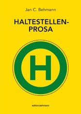 Haltestellenprosa