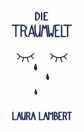 Die Traumwelt