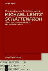 Michael Lentz' ?Schattenfroh?