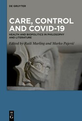 Care, Control and COVID-19