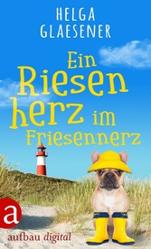 Ein Riesenherz im Friesennerz