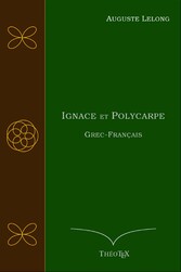 Ignace et Polycarpe, Grec-Français