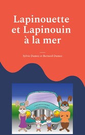 Lapinouette et Lapinouin à la mer