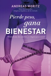 Pierde peso, gana bienestar