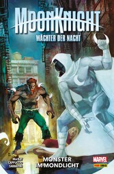 MOON KNIGHT: WÄCHTER DER NACHT 3 - MONSTER IM MONDLICHT