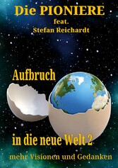 Aufbruch in die neue Welt 2