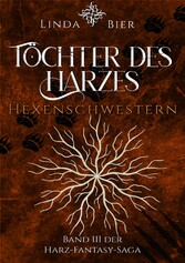 Töchter des Harzes