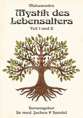 Mystik des Lebensalters