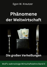 Phänomene der Weltwirtschaft