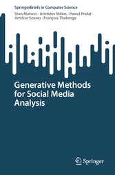 Generative Methods for Social Media Analysis