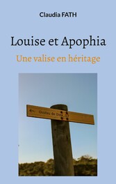 Louise et Apophia