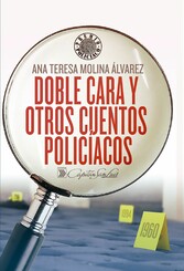 Doble cara y otros cuentos policíacos