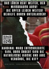 Kardinal Marx entschuldigte  sich, doch ändert sich die katholische Kirche und ihre Verbände, die KJF?