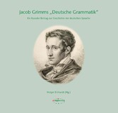 Jacob Grimms 'Deutsche Grammatik'