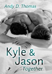 Kyle & Jason: Together