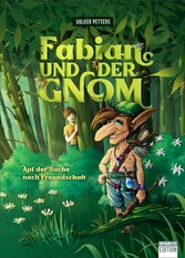 Fabian und der Gnom