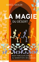 La Magie du Désert